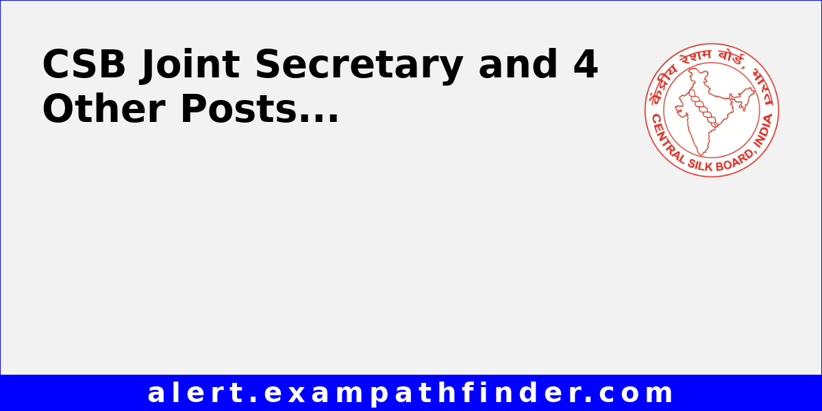 csb-joint-secretary-and-4-other-posts