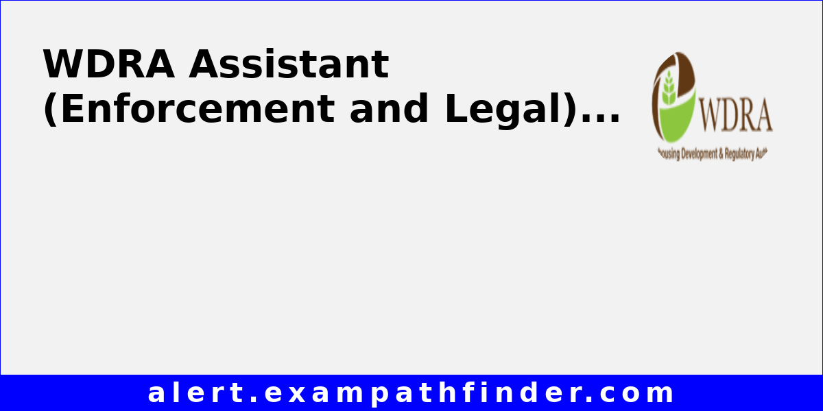 WDRA Assistant (Enforcement and Legal)