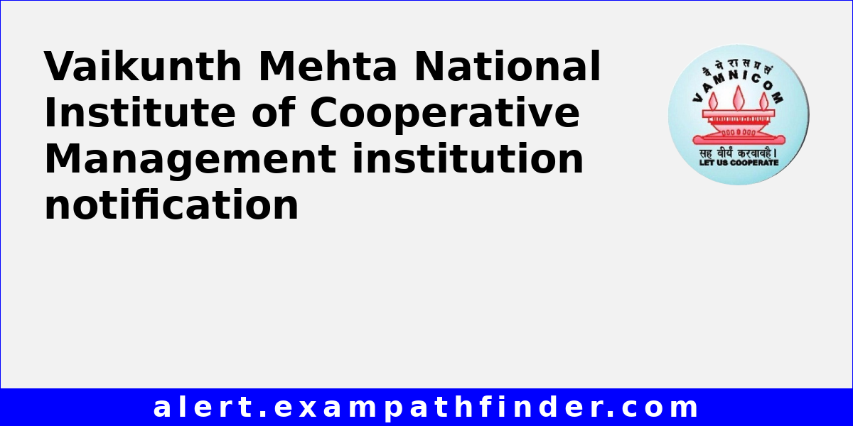 Vaikunth Mehta National Institute Of Cooperative Management - All 