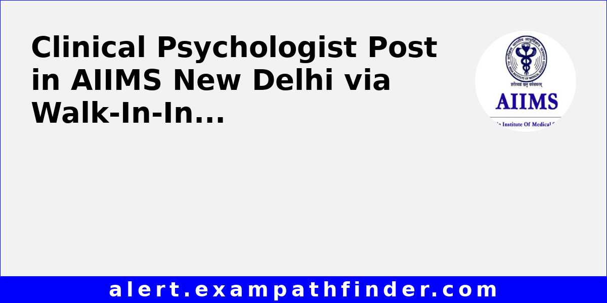 aiims delhi phd clinical psychology