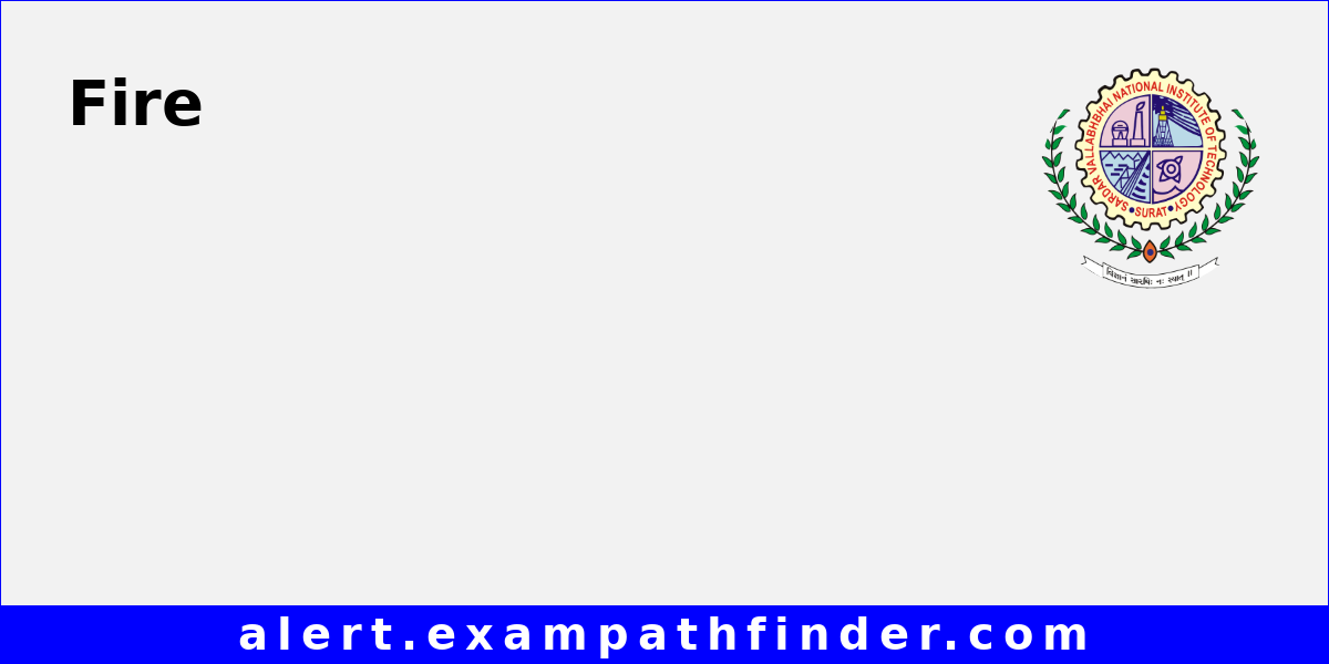 Fire & Safety Officer Post in SVNIT Surat via Direct Recruitment