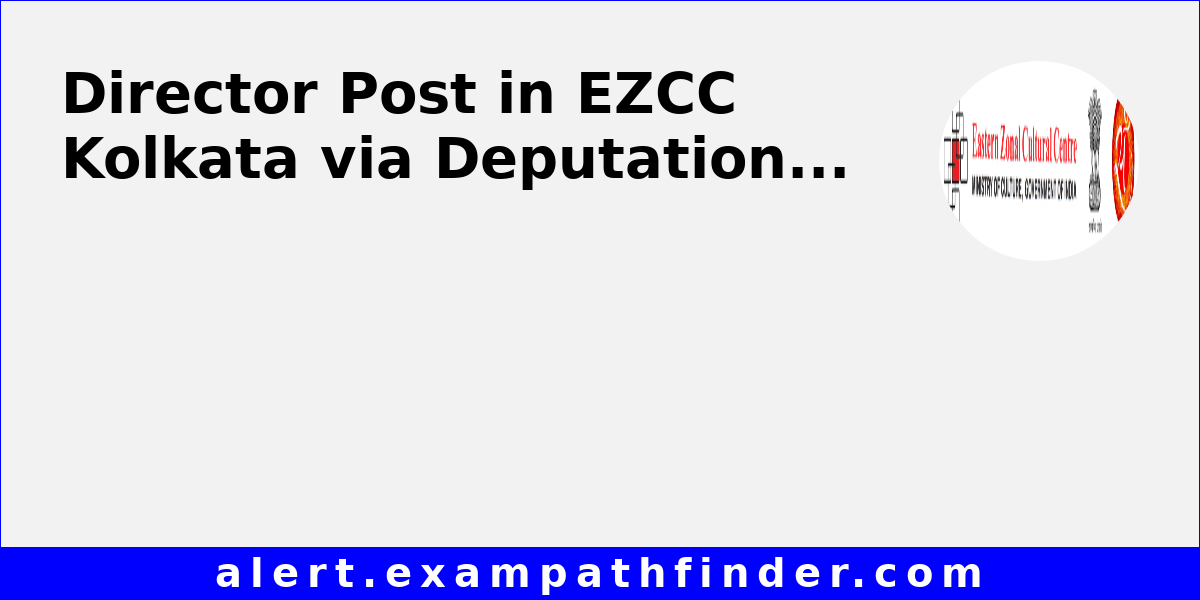 director-post-in-ezcc-kolkata-via-deputation