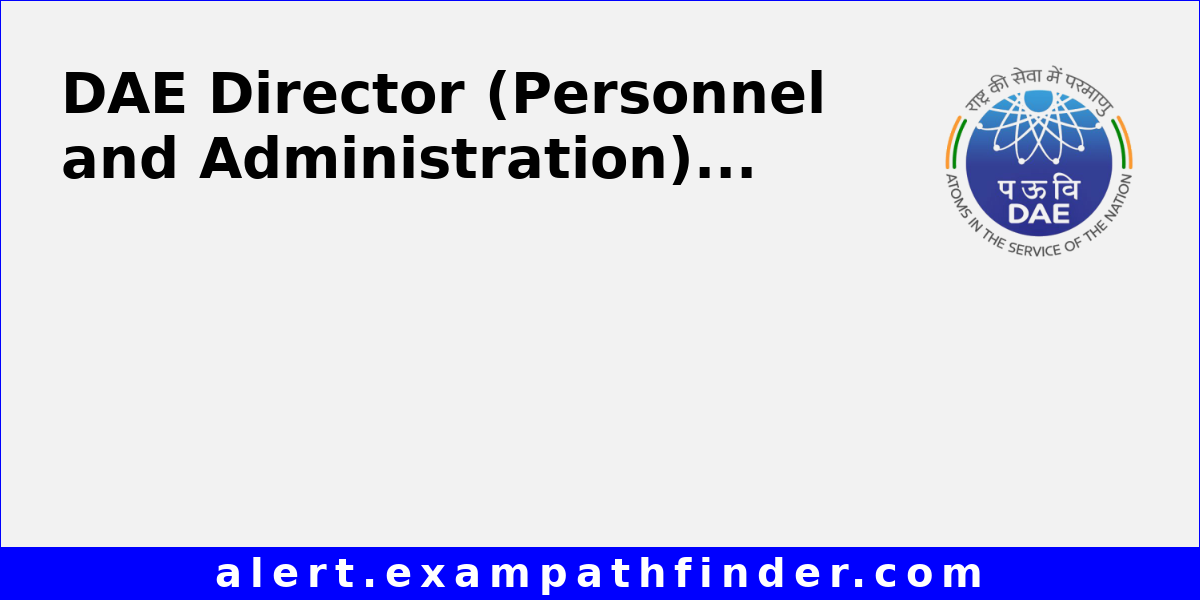 DAE Director (Personnel and Administration)