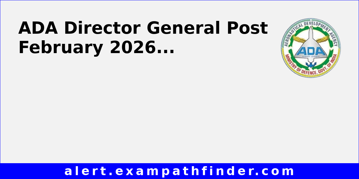 ADA Director General Post February 2026