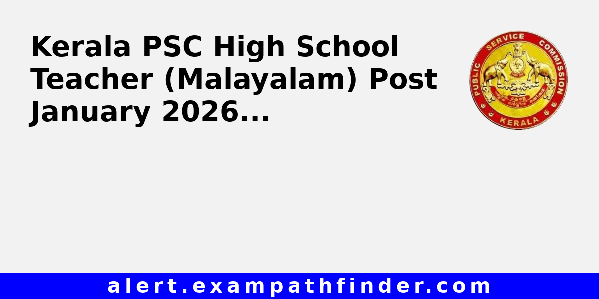Kerala PSC High School Teacher (Malayalam) Post January 2026