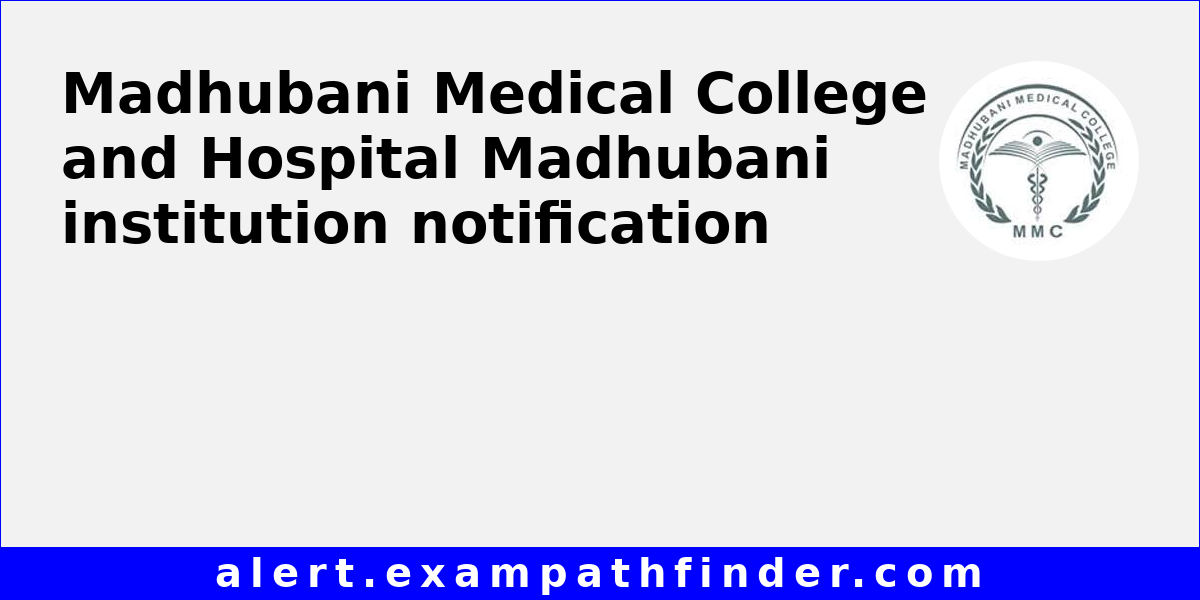 Madhubani Medical College and Hospital Madhubani - All upcoming ...