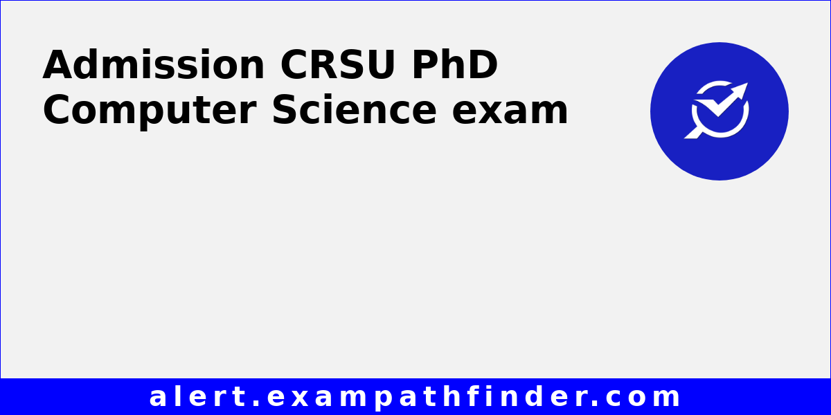 phd entrance exam for computer science and engineering