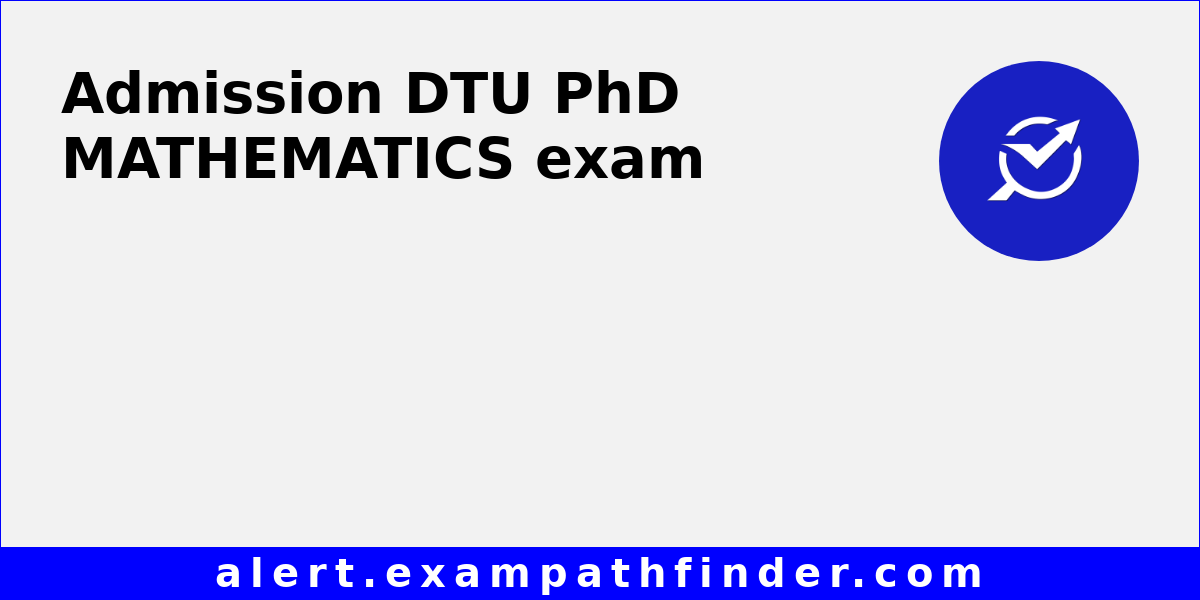 phd entrance exam for mathematics