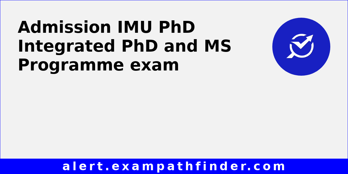 ms and phd integrated program in india